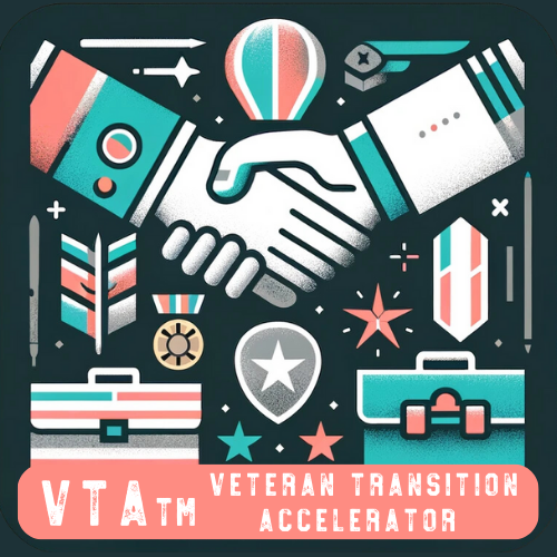 Veteran Transition Accelerator (VTA)™